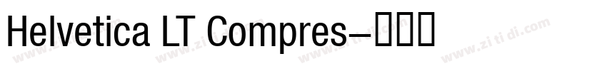 Helvetica LT Compres字体转换